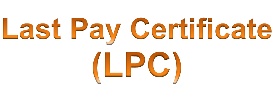 Last Pay Certificate LPC