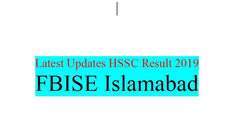 HSSC Result 2019 Federal Board