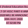 Date of Announcement of FBISE HSSC Annual Examination 2020 Result