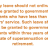 How much service is required for grant of study leave?