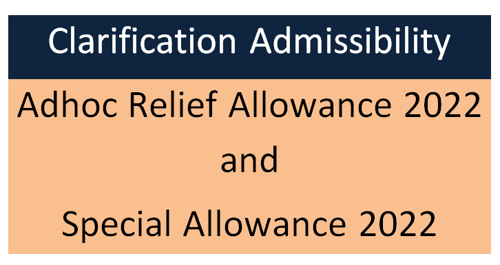 Clarification Adhoc and Special Allowance 2022