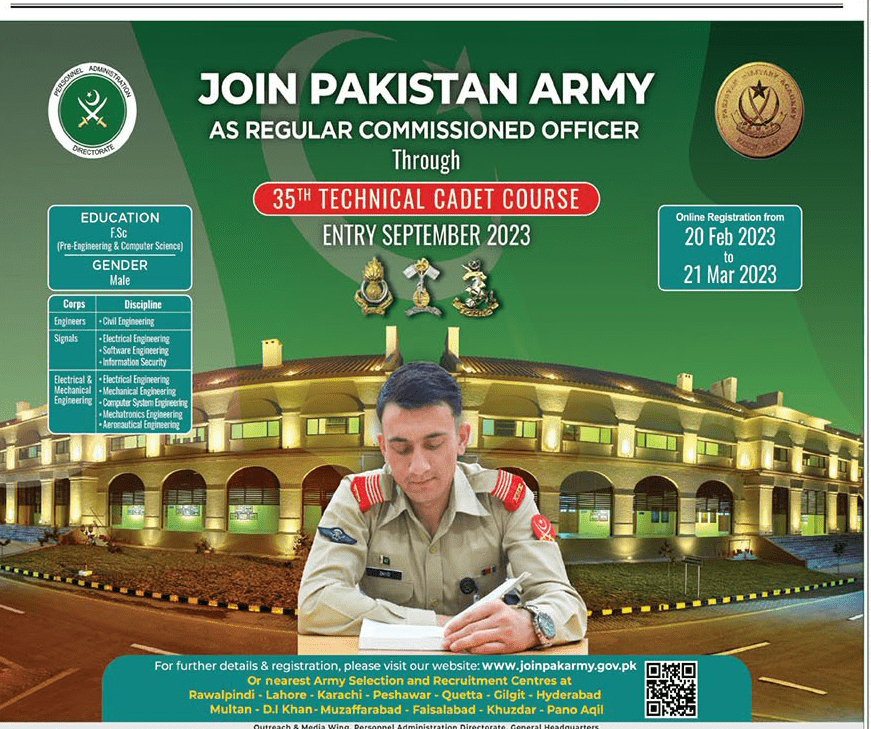 Join Pak Army As Regular Commissioned Officer through the 35th Technical Cadet Course