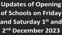 Notification Opening of Schools on Friday and Saturday 1st and 2nd December 2023