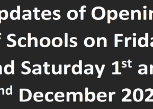 Notification Opening of Schools on Friday and Saturday 1st and 2nd December 2023