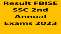 Result FBISE SSC 2nd Annual Exams 2023 (Federal Board Matric Result)