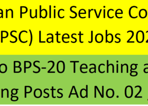 Balochistan Public Service Commission (BPSC) Latest Jobs 2024