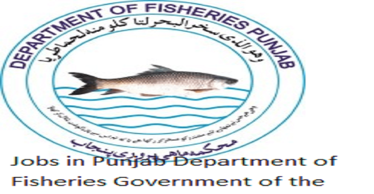 Govt Jobs in Fisheries Department 2024