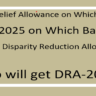 The Clarity DRA-2025 and Adhoc Relief Allowance (ARA) 2025