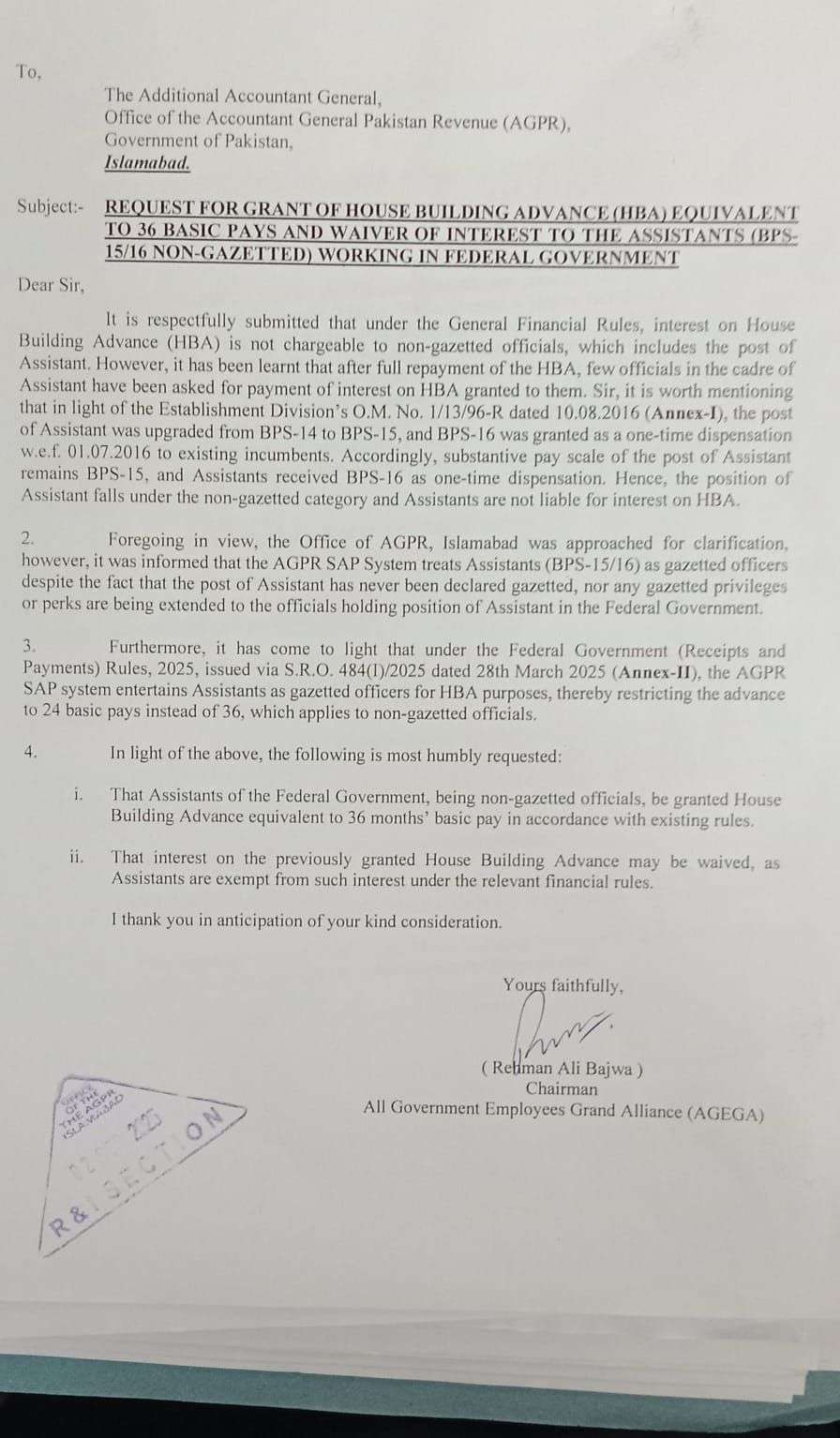 Request For Grant Of House Building Advance (HBA) Equivalent To 36 Basic Pays And Waiver Of Interest To The Assistants (BPS-15/16 Non-Gazetted) Working In Federal Government