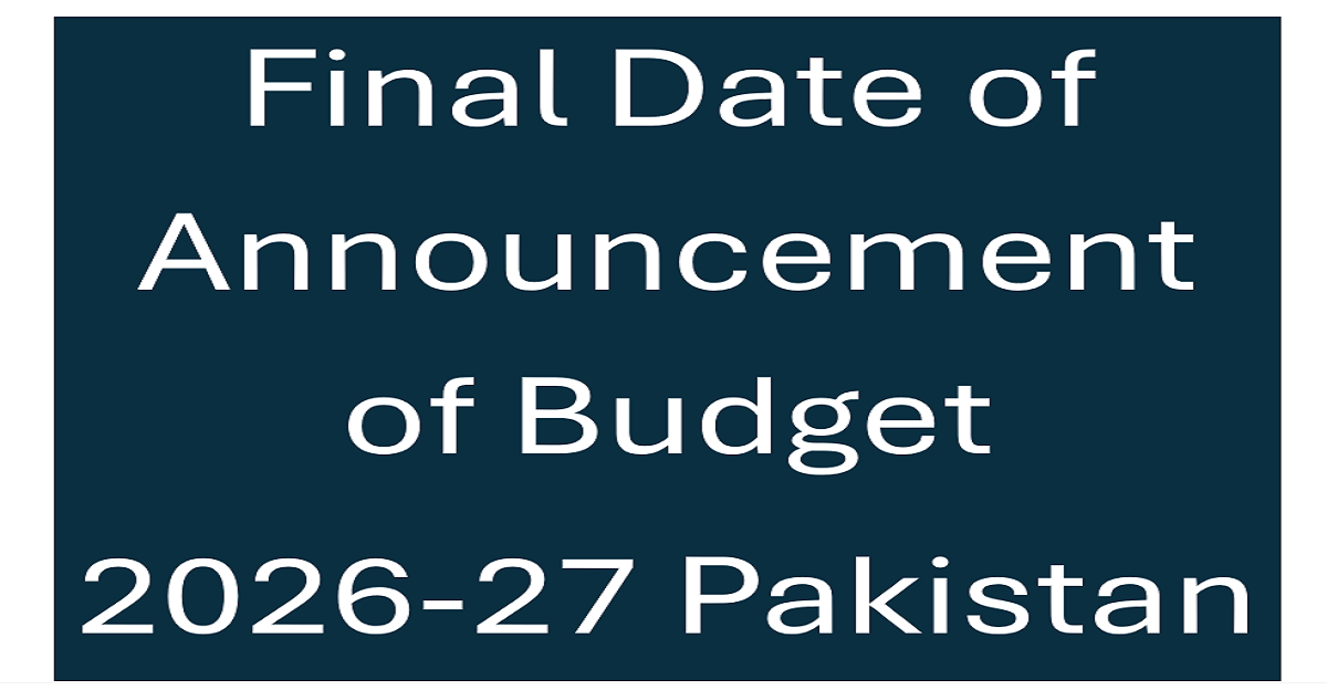 Final Date of Announcement of Budget 2026-27